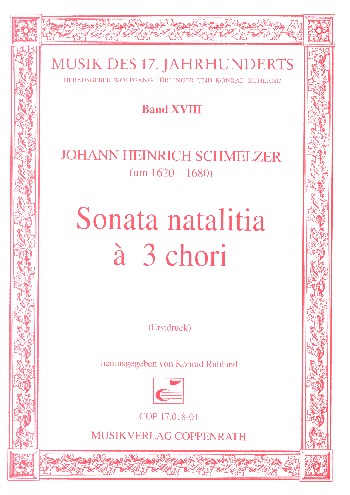 Sonata natalitia à 3 chori&nbsp;&nbsp;für Streicher, Bläser, Orgel und Violone in 3 Chören&nbsp;&nbsp;Partitur