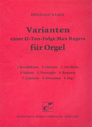 Varianten einer 12-Ton-Folge Max Regers  für Orgel  