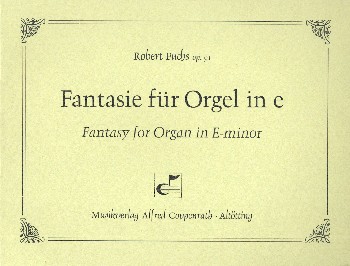 Fantasie e-Moll op.91  für Orgel  