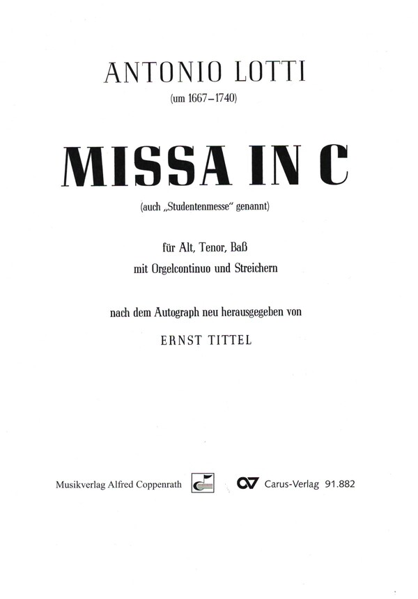 Missa in C  für Alt, Tenor, Bass, Streicher und Orgelcontinuo  Partitur