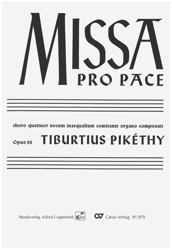 Missa pro Pace op.52&nbsp;&nbsp;für gem Chor und Orgel&nbsp;&nbsp;Partitur