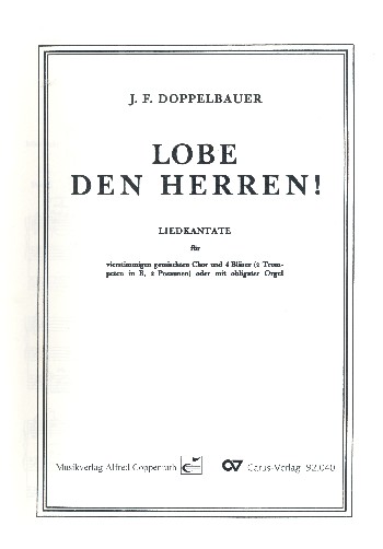 Lobe den Herren&nbsp;&nbsp;für gem Chor und 4 Blechbläser (Orgel)&nbsp;&nbsp;Partitur (ohne Umschlag)