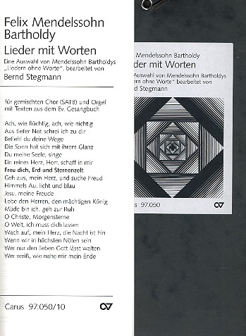 Lieder ohne Worte - mit Worten&nbsp;&nbsp;für gem Chor und Orgel&nbsp;&nbsp;Partitur