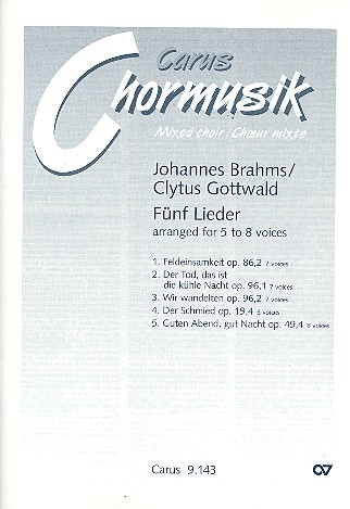 5 Lieder &nbsp;&nbsp;für 5-8 Stimmen (gem Chor) a cappella&nbsp;&nbsp;Partitur