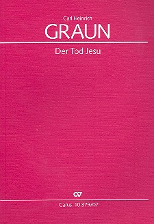 Der Tod Jesu für Soli,  gem Chor und Orchester  Studienpartitur