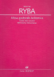 Missa pastoralis Bohemica&nbsp;&nbsp;für Soli, gem Chor und Orchester&nbsp;&nbsp;Studienpartitur (ts/dt)