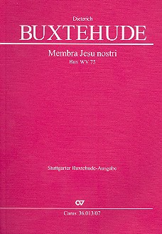 Membra Jesu nostri BuxWV75&nbsp;&nbsp;für Soli, Chor und Orchester&nbsp;&nbsp;Studienpartitur