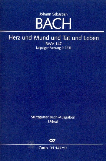 Herz und Mund und Tat und Leben&nbsp;&nbsp;Kantate Nr.147 BWV147 (Leipziger Fassung)&nbsp;&nbsp;Studienpartitur (dt/en)