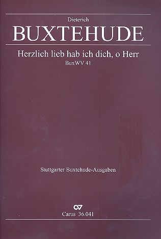 Herzlich lieb hab ich dich, o Herr BuxWV41&nbsp;&nbsp;für 5 Stimmen (gem Chor) und Instrumente&nbsp;&nbsp;Partitur