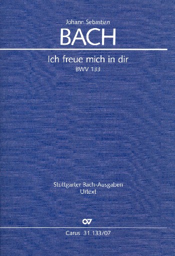 Ich freue mich in dir&nbsp;&nbsp;Kantate Nr.133 BWV133&nbsp;&nbsp;Studienpartitur (dt/en)