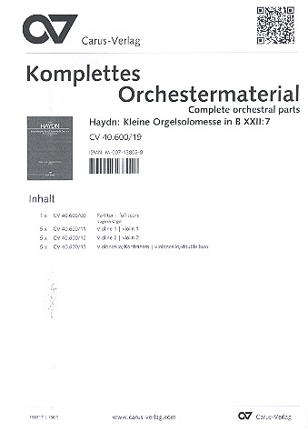 Kleine Orgelmesse in B Hob.XXII:7&nbsp;&nbsp;für Soli, gem Chor, Streicher und Orgel&nbsp;&nbsp;Partitur (= Orgel) und Instrumentalstimmen (Streicher 5-5-0-5)