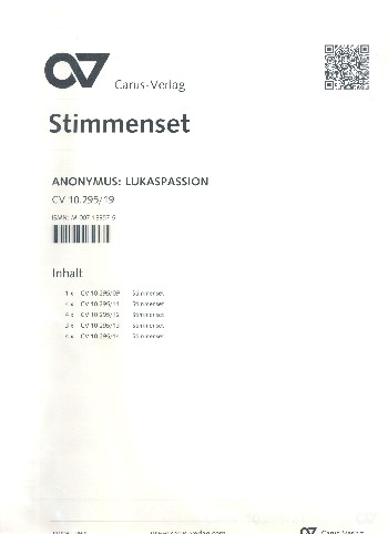 Lukaspassion  für Soli, gem Chor und Orchester  Stimmensatz (Streicher 4-4-3-4)
