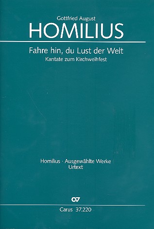 Fahre hin du Lust der Welt HoWVII.172  für Sopran (Tenor), 2 Violinen und Bc  Partitur und Stimmen