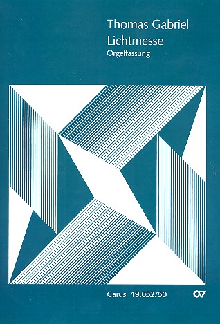 Lichtmesse für Soli, gem Chor und Orgel&nbsp;&nbsp;Partitur&nbsp;&nbsp;