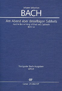 Am Abend aber desselbigen Sabbats&nbsp;&nbsp;Kantate Nr.42 BWV42&nbsp;&nbsp;Studienpartitur (dt/en)
