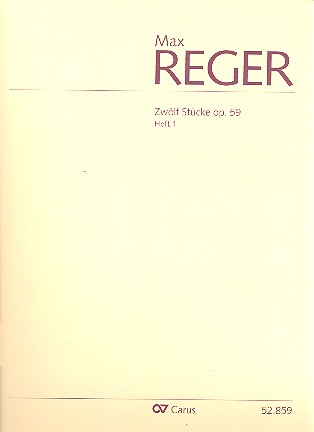 Zwölf Stücke op.59 Band 1 (Nr.1-6)&nbsp;&nbsp;für Orgel&nbsp;&nbsp;