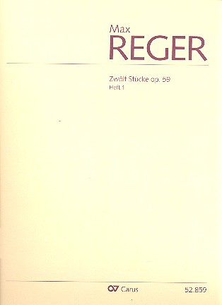 12 Stücke op.59 Band 1 (Nr.1-6)  für Orgel  
