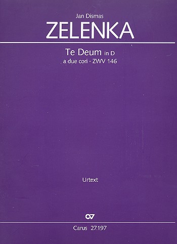 Te Deum D-Dur ZWV146&nbsp;&nbsp;für Soli, gem Chor und Orchester&nbsp;&nbsp;Partitur