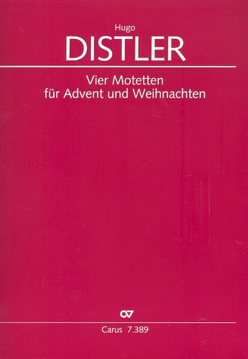 4 Motetten für Advent und Weihnachten  für gem Chor a cappella  Partitur