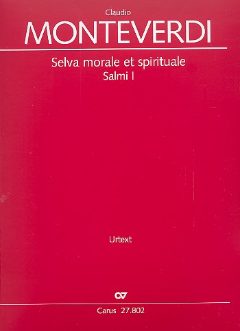 Selva morale et spirituale - Salmi 1&nbsp;&nbsp;für Soli, gem Chor und Instrumente&nbsp;&nbsp;Partitur