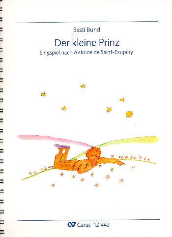 Der kleine Prinz  für Soli, Kinderchor und Instrumente  Partitur