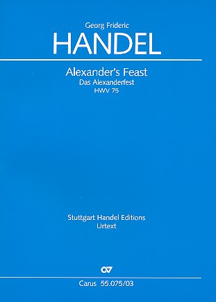 Alexander's Feast HWV75 (2 Fassungen)  für Soli, gem Chor und Orchester  Klavierauszug (dt/en)
