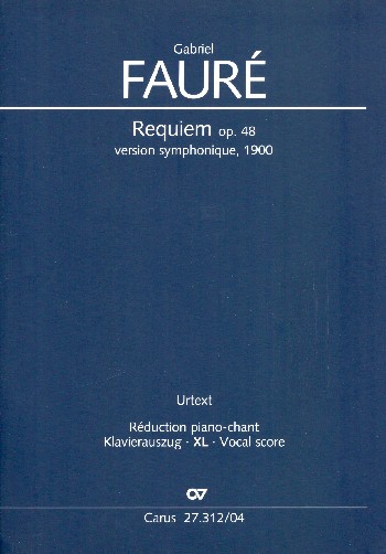 Requiem op.48&nbsp;&nbsp;für Soli, gem Chor und Orchester&nbsp;&nbsp;Klavierauszug XL im Grossdruck