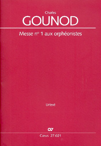 Messe no.1 aux orphéonistes  für Soli (TTB) und Männerchor (Frauenstimmen und Orgel ad lib)  Partitur