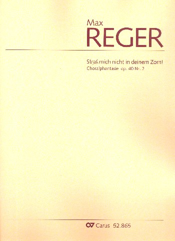 Choralphantasie über 'Straf mich nicht in deinem Zorn' op.40.2&nbsp;&nbsp;für Orgel&nbsp;&nbsp;