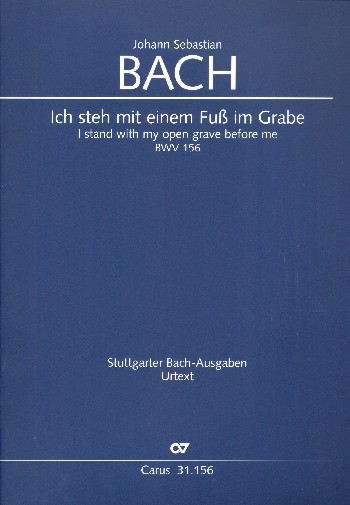 Ich steh mit einem Fuss im Grabe&nbsp;&nbsp;Kantate Nr.156 BWV156&nbsp;&nbsp;Partitur (dt/en)