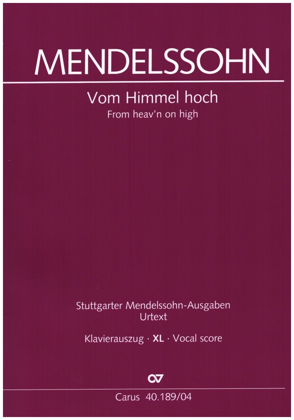 Vom Himmel hoch&nbsp;&nbsp;für Soli, gem Chor und Orchester&nbsp;&nbsp;Klavierauszug XL im Grossdruck (dt/en)