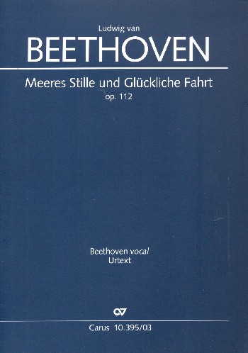 Meeres Stille und glückliche Fahrt op.112&nbsp;&nbsp;für gem Chor und Orchester&nbsp;&nbsp;Studienpartitur