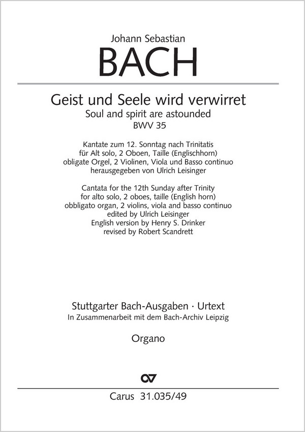 Geist und Seele wird verwirret&nbsp;&nbsp;Kantate Nr.35 BWV35&nbsp;&nbsp;Orgel