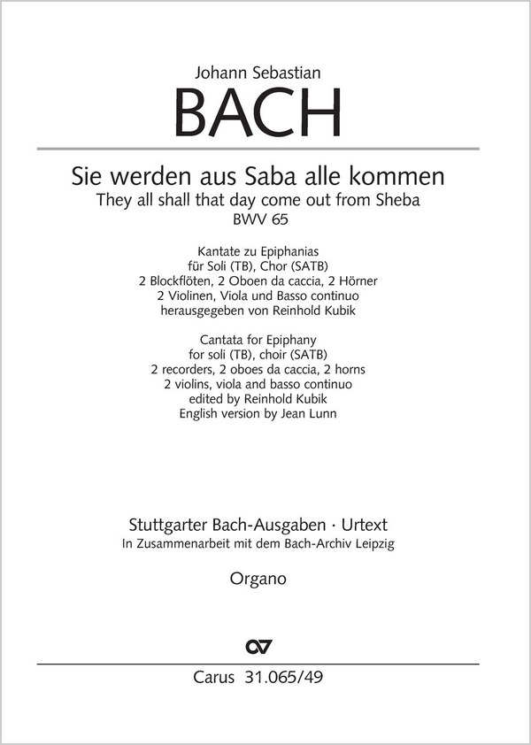 Sie werden aus Saba alle kommen&nbsp;&nbsp;Kantate Nr.65 BWV65&nbsp;&nbsp;Orgel