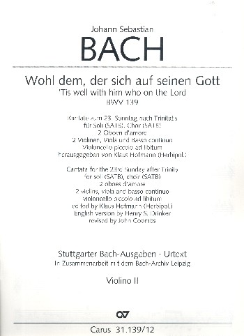 Wohl dem der sich auf seinen Gott&nbsp;&nbsp;Kantate Nr.139 BWV139&nbsp;&nbsp;Violine 2