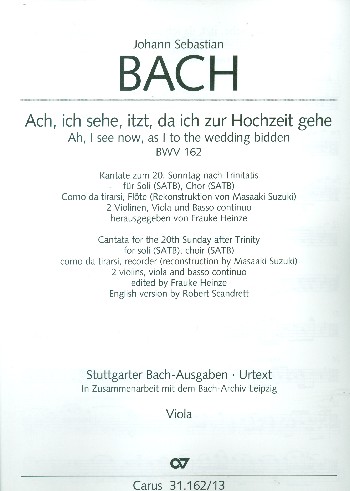 Ach ich sehe itzt da ich zur Hochzeit gehe&nbsp;&nbsp;Kantate Nr.162 BWV162&nbsp;&nbsp;Viola