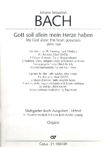 Gott soll allein mein Herze haben&nbsp;&nbsp;Kantate Nr.169 BWV169&nbsp;&nbsp;Orgel