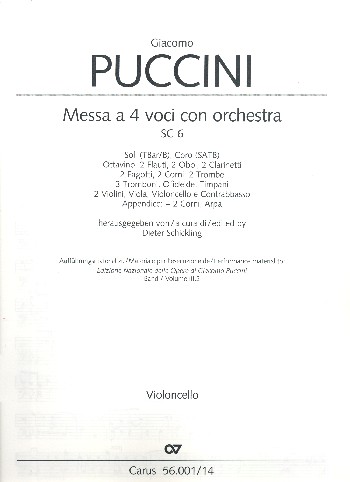 Messa a 4 voci SC6&nbsp;&nbsp;für Sol (TBarB), gem Chor und Orchester&nbsp;&nbsp;Violoncello