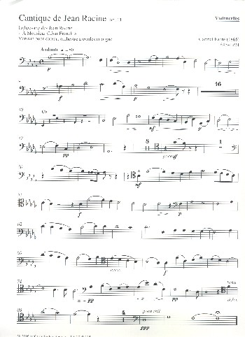 Cantique de Jean Racine op.11&nbsp;&nbsp;für gem Chor und Symphonieorchester&nbsp;&nbsp;Violoncello