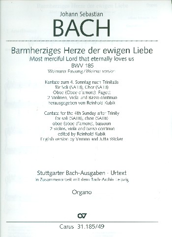 Barmherziges Herze der ewigen Liebe (Weimarer Fassung)&nbsp;&nbsp;Kantate Nr.185 BWV185&nbsp;&nbsp;Orgel
