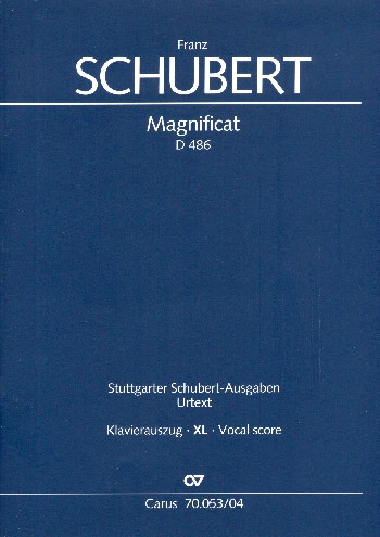 Magnificat C-Dur D486&nbsp;&nbsp;für Soli, gem Chor und Orchester&nbsp;&nbsp;Klavierauszug XL im Grossdruck