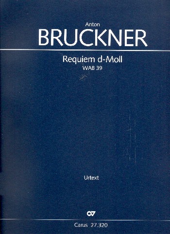 Requiem d-Moll WAB39&nbsp;&nbsp;für Soli, gem Chor und Orchester&nbsp;&nbsp;Partitur