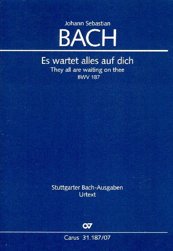 Es wartet alles auf dich&nbsp;&nbsp;Kantate Nr.187 BWV187&nbsp;&nbsp;Studienpartitur (dt/en)
