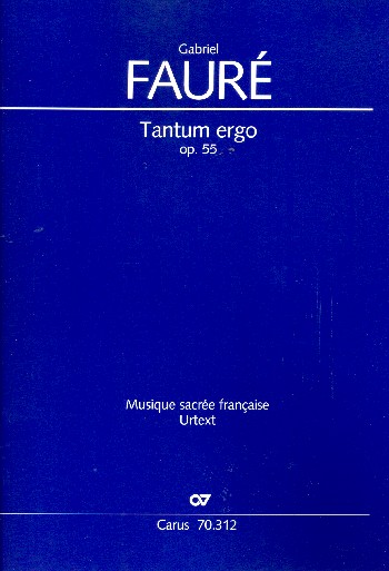 Tantum ergo op.55 (A-Dur)&nbsp;&nbsp;für Tenor, gem Chor (SATBB), Streicher und Orgel&nbsp;&nbsp;Partitur