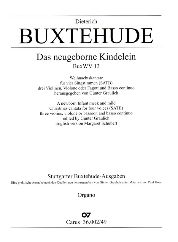 Das neugeborne Kindelein BUXWV13&nbsp;&nbsp;für gem Chor, 3 Violinen und Bc&nbsp;&nbsp;Orgel
