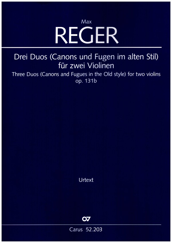 3 Duos op.131b (Canons und Fugen im alten Stil)  für 2 Violinen  2 Spielpartituren