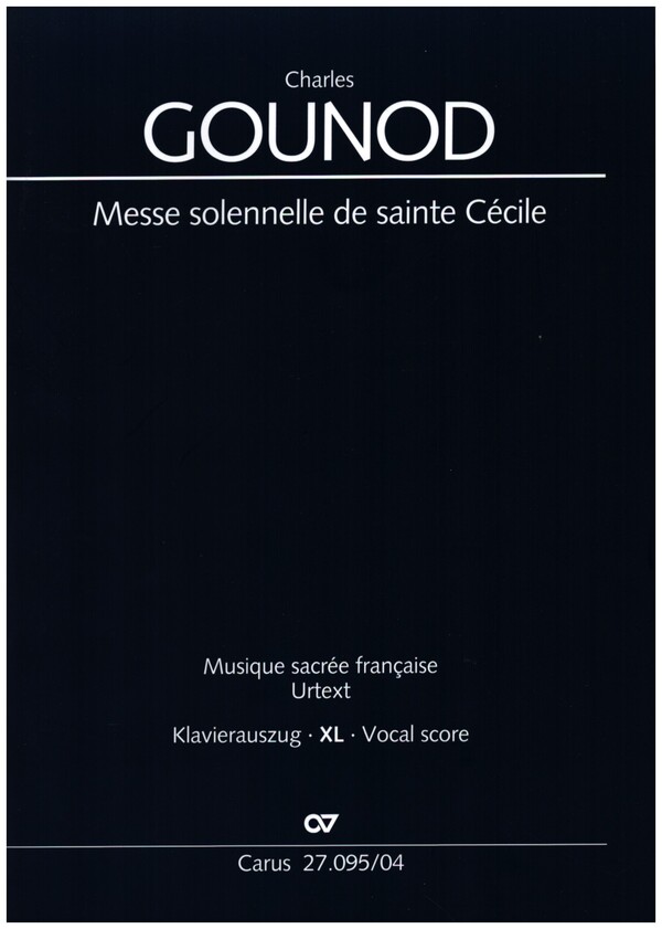 Messe solennelle de sainte Cécile  für Soli, gem Chor und Orchester  Klavierauszug XL (la)