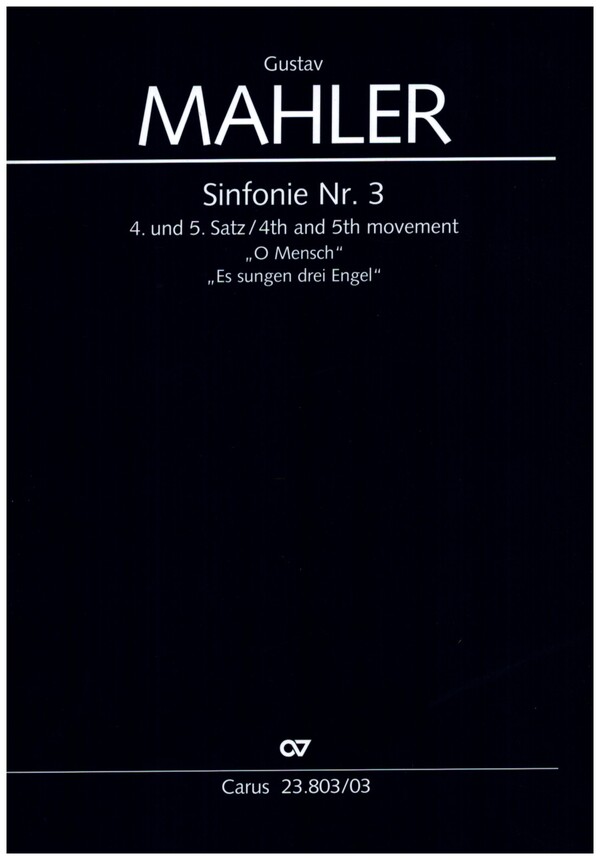Sinfonie Nr.3 (Satz 4 und 5)&nbsp;&nbsp;für Alt, Knabenchor, Frauenchor (SMsA) (teils divisi) und Orchester&nbsp;&nbsp;Klavierauszug