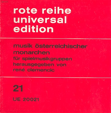 Musik österreichischer Monarchen&nbsp;&nbsp;für Spielmusikgruppen&nbsp;&nbsp;Spielpartitur