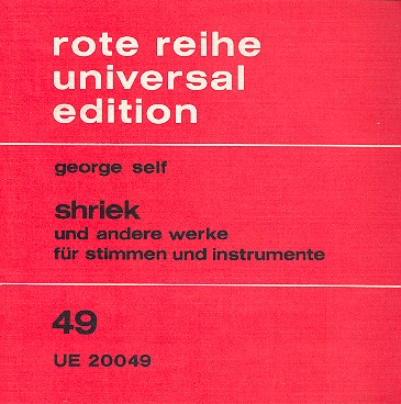 Shriek und andere Werke für&nbsp;&nbsp;Spielmusikgruppen und Stimmen&nbsp;&nbsp;Spielpartitur